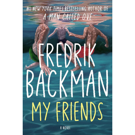 My Friends: A Novel