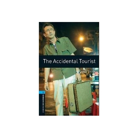 Oxford Bookworms: The Accidental Tourist