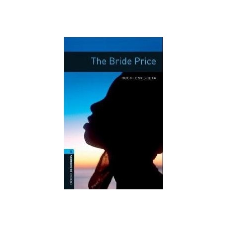 Oxford Bookworms: The Bride Price
