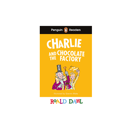 Penguin Readers Level 3: Roald Dahl Charlie and the Chocolate Factory