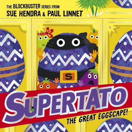 Supertato: The Great Eggscape!: the perfect Easter treat! 