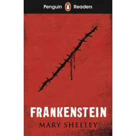 Penguin Readers Level 5: Frankenstein + free audio and digital version