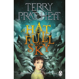 A Hat Full of Sky: A Tiffany Aching Novel