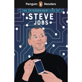 Penguin Readers Level 2: The Extraordinary Life of Steve Jobs + free audio and digital version