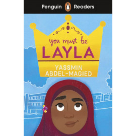 Penguin Readers Level 4: You Must Be Layla + free audio and digital version