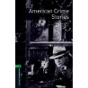 Oxford Bookworms: American Crime Stories