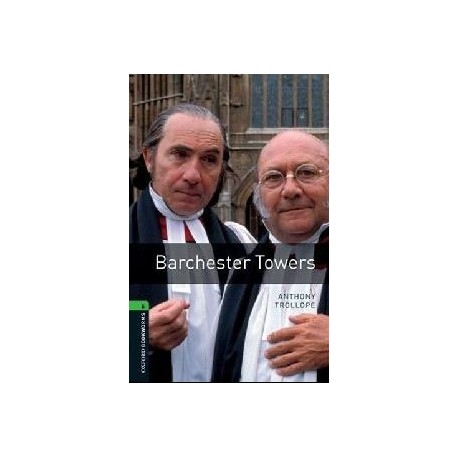 Oxford Bookworms: Barchester Towers