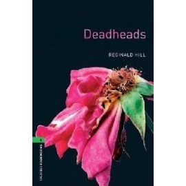 Oxford Bookworms: Deadheads