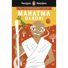 Penguin Readers Level 2: The Extraordinary Life of Mahatma Gandhi + free audio and digital version