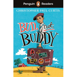 Penguin Readers Level 4: Bud, Not Buddy + free audio and digital version