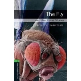 Oxford Bookworms: The Fly and Other Horror Stories