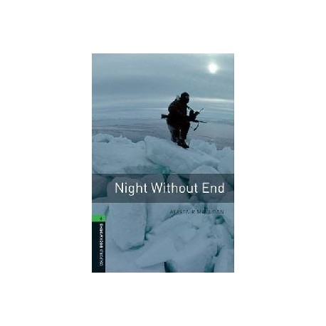 Oxford Bookworms: Night Without End Oxford Bookworms: Night Without End
