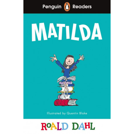 Penguin Readers Level 4: Roald Dahl Matilda + free audio and digital version