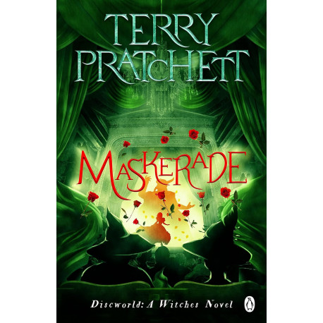 Maskerade: (Discworld Novel 18)