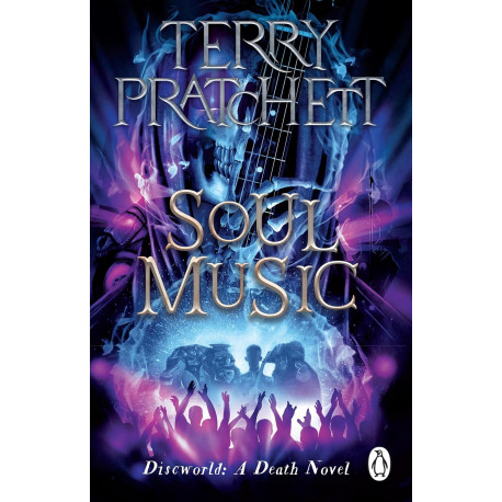 Soul Music: (Discworld Novel 16)