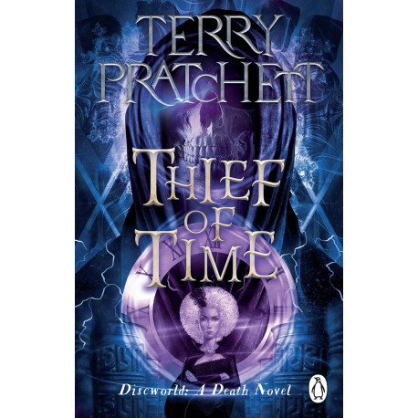 Thief Of Time: (Discworld Novel 26)