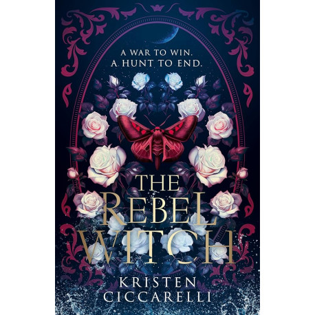Rebel Witch  (The Crimson Moth, Book 2)