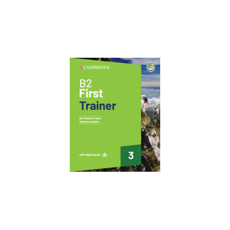 B2 First Trainer 3 Trainer without Answers with Digital Pack