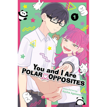 You and I Are Polar Opposites, Vol. 1