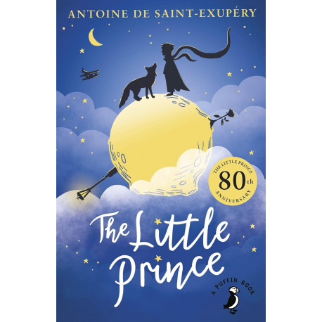 The Little Prince (A Puffin Book)
