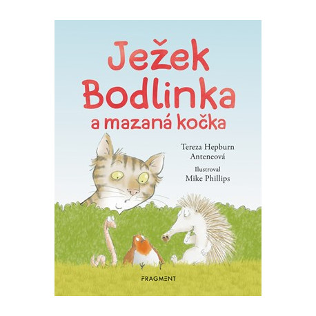 Ježek Bodlinka a mazaná kočka