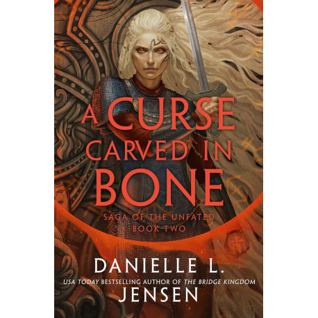 A Curse Carved in Bone  (Saga of the Unfated 2)