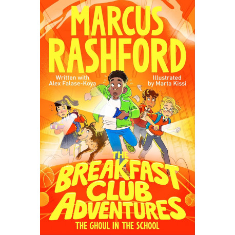 The Breakfast Club Adventures: The Ghoul in the School (Book 2)