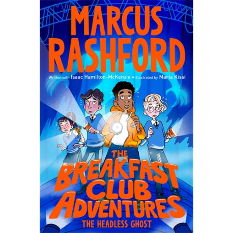 The Breakfast Club Adventures: The Headless Ghost (Book 5)
