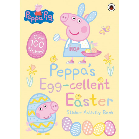 Peppa Pig: Peppa's Egg-cellent Easter Sticker Activity Book