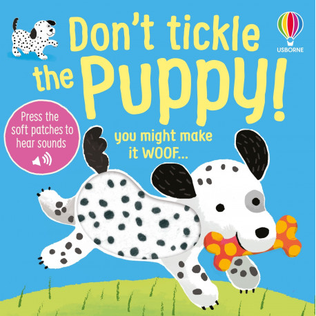 Usborne Don't Tickle the Puppy!