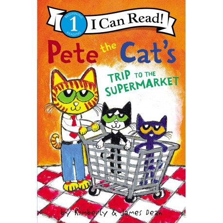 Pete the Cat's Trip to the Supermarket (I Can Read Level 1) 