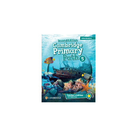 Cambridge Primary Path Second Edition Level 5 Cambridge Primary Path Level 5 Teacher's Edition with Digital Pack