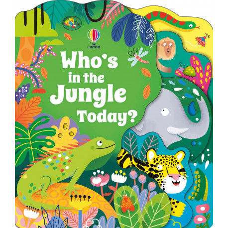 Usborne Who's in the Jungle Today?