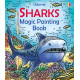 Usborne Sharks Magic Painting Book 