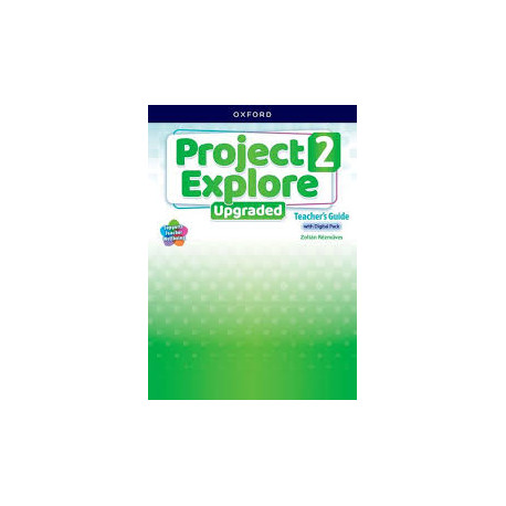 Project Explore Upgraded edition 2 Teacher's Guide with Digital pack