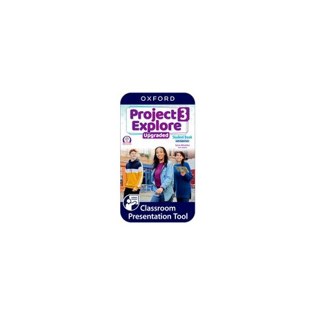 Project Explore Upgraded edition 3 Classroom Presentation Tool Student´s eBook (OLB)