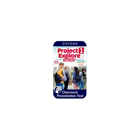 Project Explore Upgraded edition 1 Classroom Presentation Tool Student´s eBook (OLB)