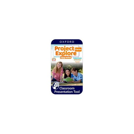 Project Explore Upgraded edition Starter Classroom Presentation Tool Student´s eBook (OLB)