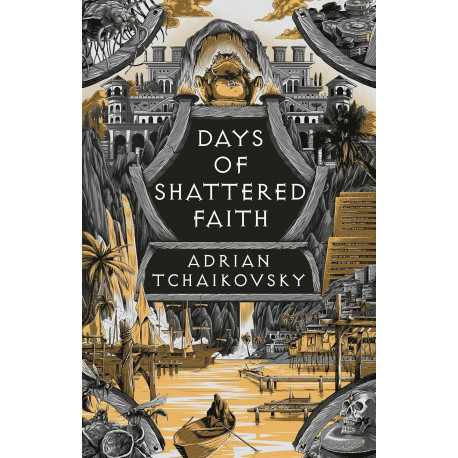 Days of Shattered Faith (The Tyrant Philosophers)
