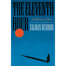 The Eleventh Hour A Quintet of Stories
