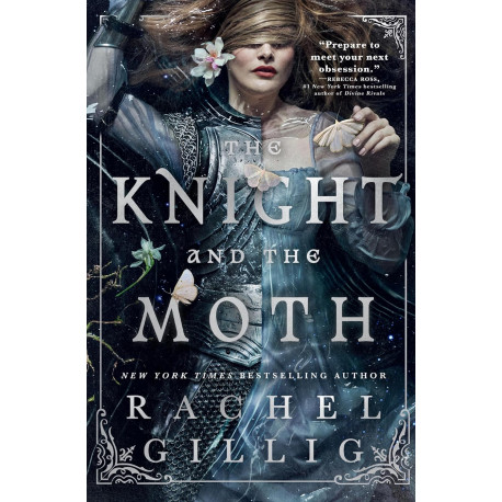 The Knight and the Moth (The Stonewater Kingdom, 1)