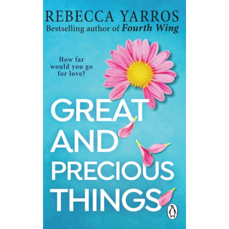Great and Precious Things 