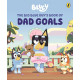 Bluey: The Big Blue Guy's Book of Dad Goals