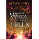 For Whom the Belle Tolls 