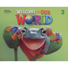 Welcome to Our World 2 Second Edition Student´s Book with online practice