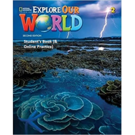 Explore Our World 2 Second Edition Student´s Book with Online Practice