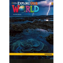 Explore Our World 2 Second Edition Workbook
