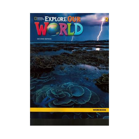 Explore Our World 2 Second Edition Workbook