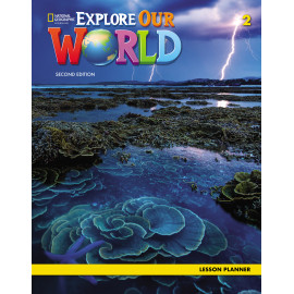 Explore Our World 2 Second Edition Lesson Planner with Audio CD and DVD