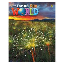 Explore Our World 3 Second Edition Student´s Book with Online Practice